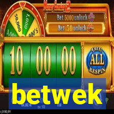 betwek