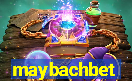 maybachbet