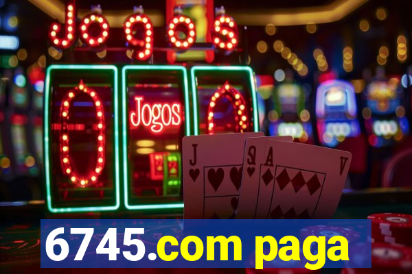 6745.com paga