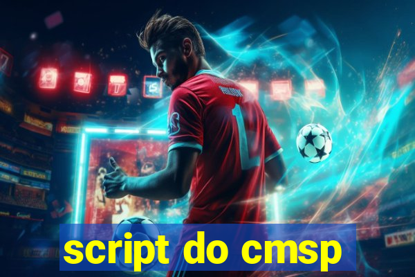 script do cmsp