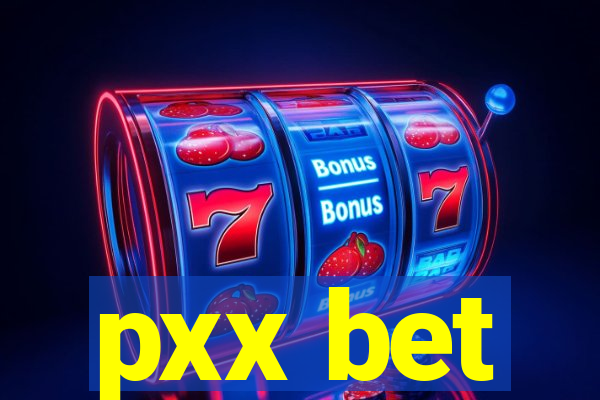 pxx bet
