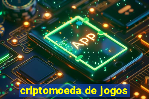 criptomoeda de jogos