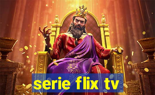 serie flix tv