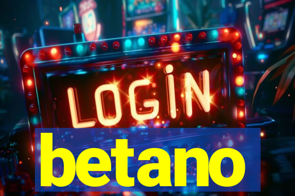 betano