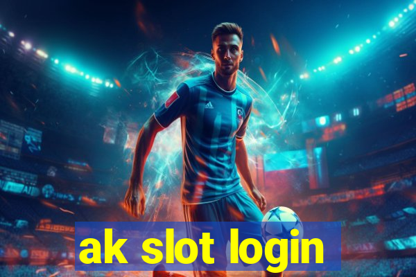 ak slot login