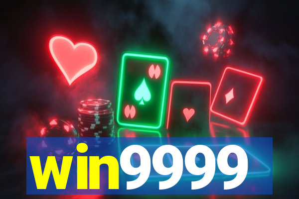 win9999