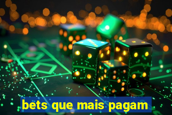 bets que mais pagam