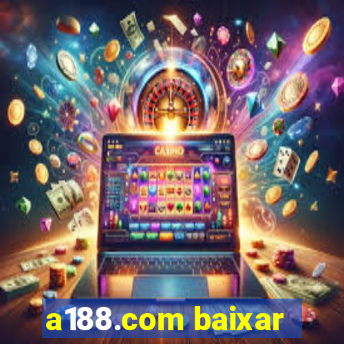 a188.com baixar