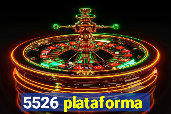 5526 plataforma