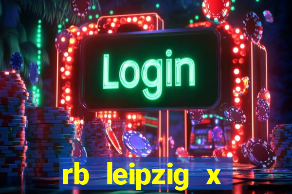 rb leipzig x eintracht frankfurt palpite