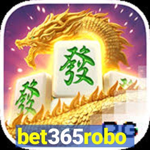 bet365robo