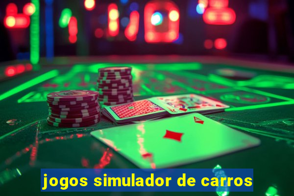 jogos simulador de carros