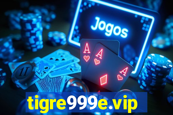 tigre999e.vip