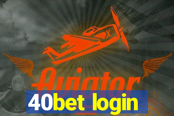 40bet login