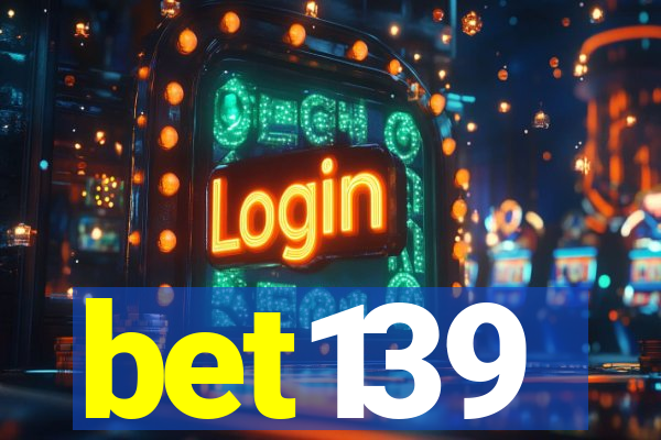 bet139
