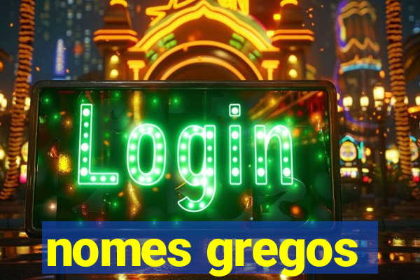 nomes gregos