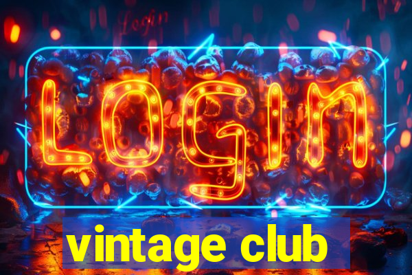 vintage club