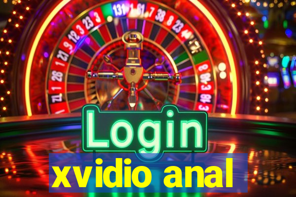 xvidio anal