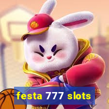 festa 777 slots