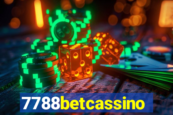 7788betcassino