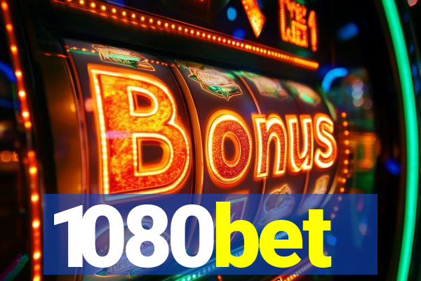 1080bet