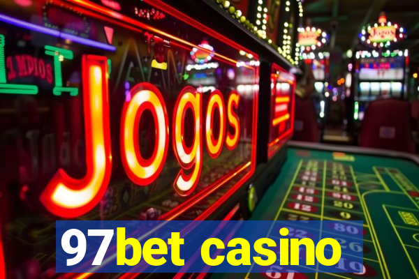 97bet casino