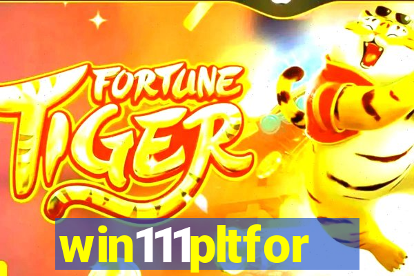win111pltfor