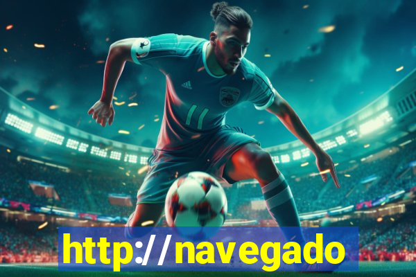 http://navegadoruniplay.top
