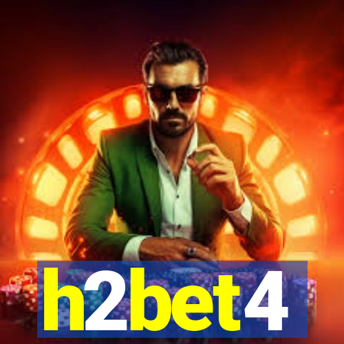 h2bet4