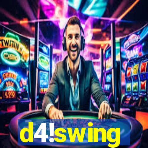 d4!swing