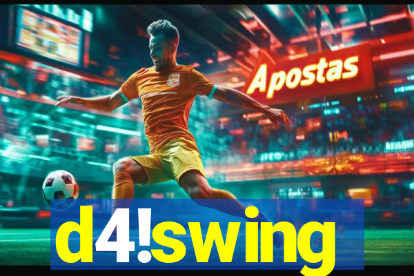 d4!swing