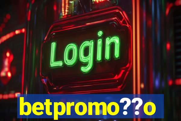 betpromo??o