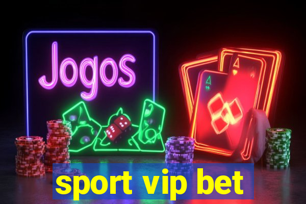 sport vip bet
