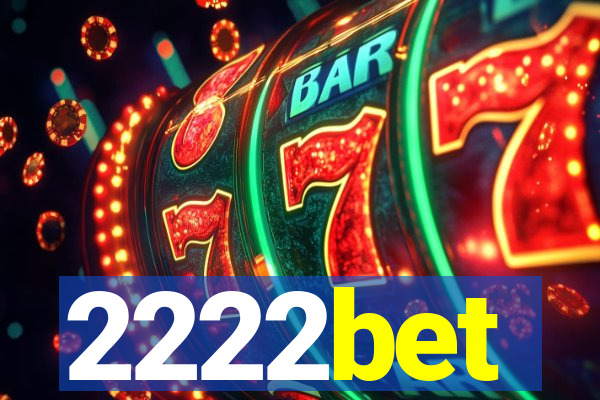 2222bet