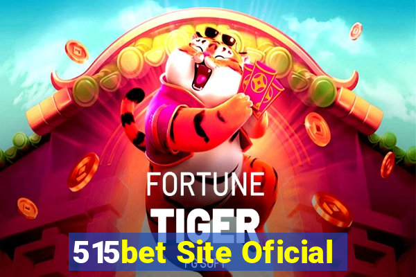 515bet Site Oficial