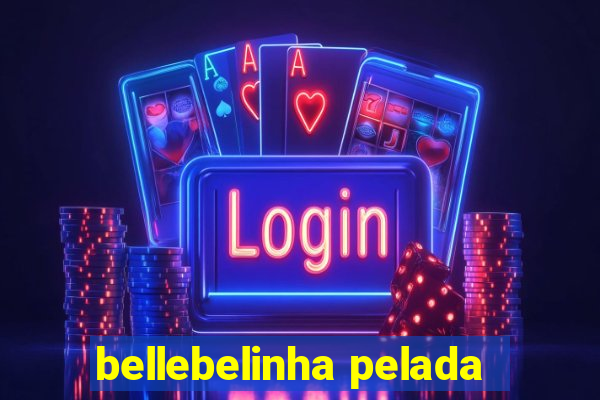 bellebelinha pelada