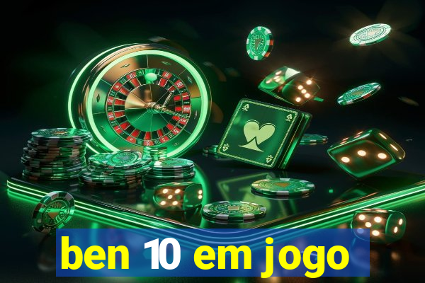 ben 10 em jogo
