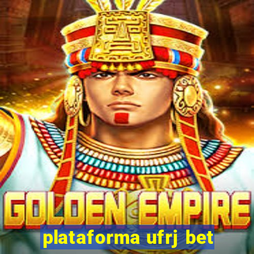 plataforma ufrj bet