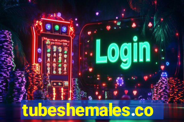 tubeshemales.com