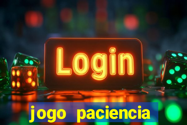 jogo paciencia spider haja paciencia