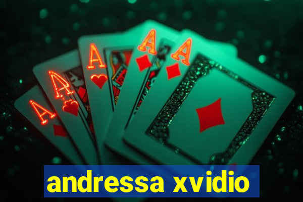 andressa xvidio