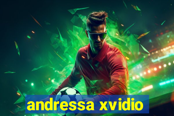andressa xvidio