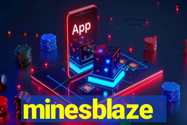 minesblaze