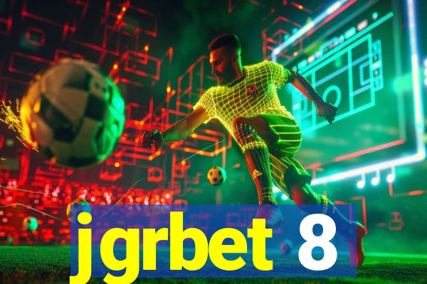 jgrbet 8
