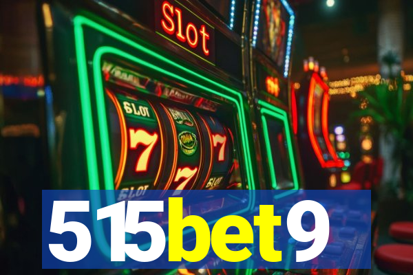 515bet9