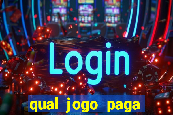 qual jogo paga dinheiro de verdade