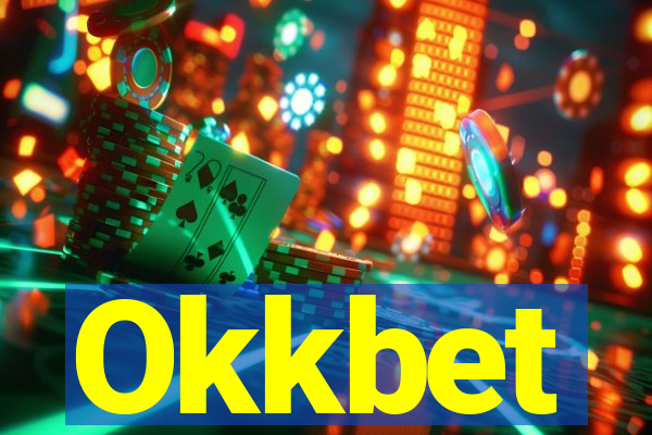 Okkbet