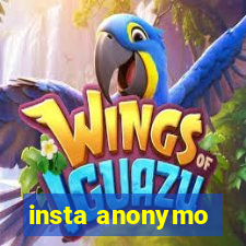 insta anonymo