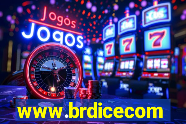 www.brdicecom
