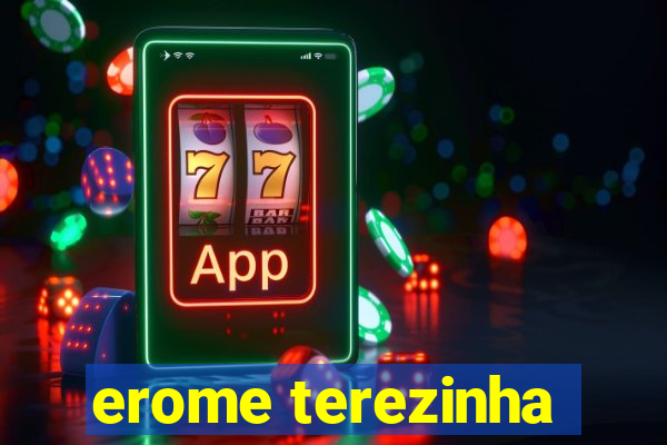 erome terezinha